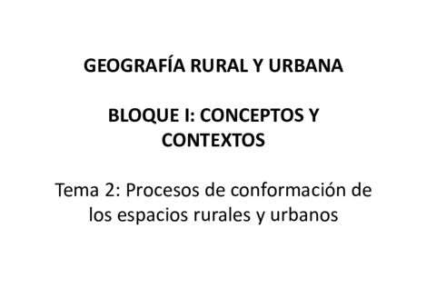 Tema 2- Procesos de conformación de los espacios rurales y urbanos.pdf