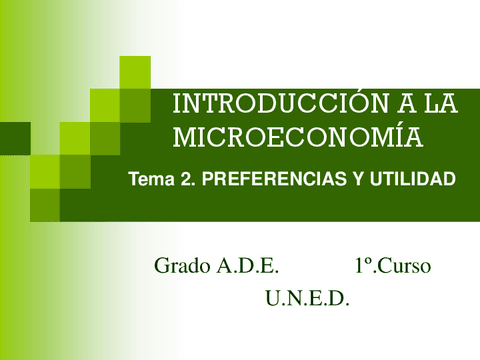 TEMA-2-Micro-ADE-Preferencias-y-utilidad.pdf