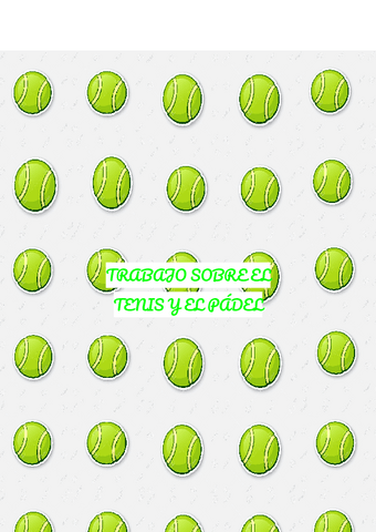 TRABAJO-SOBRE-EL-TENIS-Y-EL-PADEL.pdf