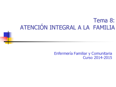 T8 ATENCIÓN INTEGRAL A LA FAMILIA 2014.pdf