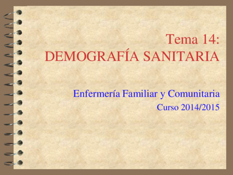 Tema 14_Demografía Sanitaria 2014.pdf