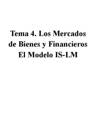 TEMA-4.-Los-Mercados-de-Bienes-y-Financieros-El-Modelo-IS-LM.pdf