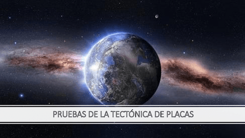 PRUEBAS-DE-LA-TECTONICA-DE-PLACAS.pdf