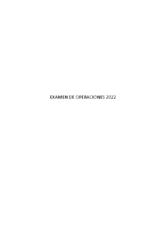 EXAMEN-DE-OPERACIONES-2022.pdf