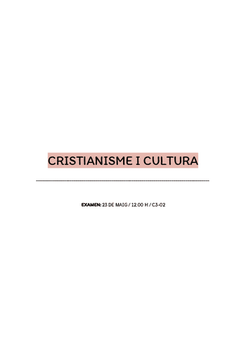 APUNTS-EXAMEN-CRISTIANISME-I-CULTURA-1.pdf