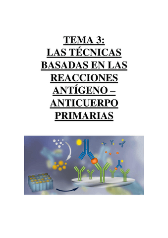 TEMA 3 - LAS TÉCNICAS BASADAS EN REACCIONES ANTÍGENO-ANTICUERPO PRIMARIAS.pdf
