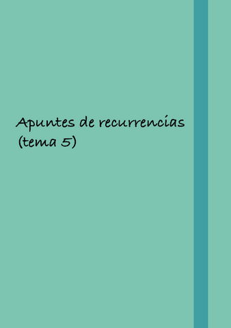 Apuntes-De-Recurrencias-muy-completos-MD.pdf