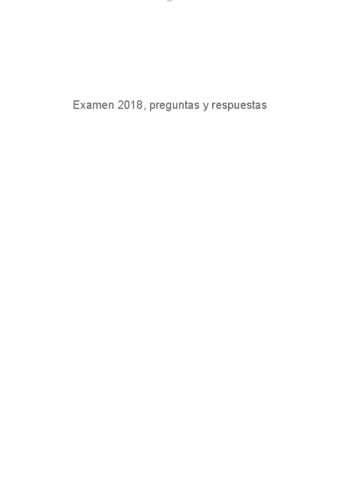 EXAMEN-2018-CONTESTADO.pdf