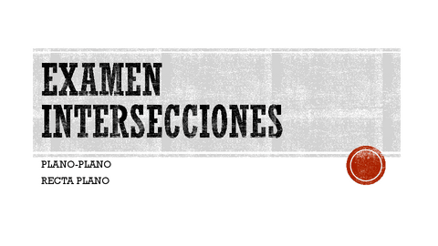 Examen-intersecciones.pdf