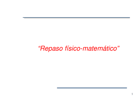 TEMA-1-Breve-repaso-fisico-matematico.pdf