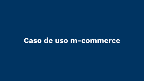 6.-Caso-de-uso-Mcommerce-Edit.pdf