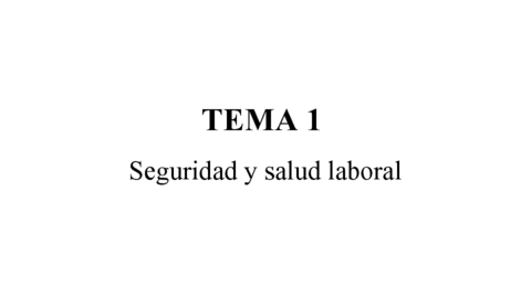 Tema-1-salud-y-seguridad-laboral.pdf
