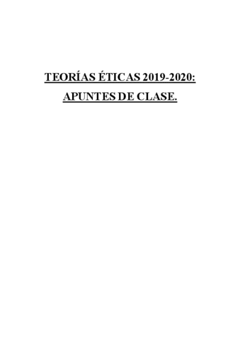 APUNTES-TEORIAS-ETICAS-2019-2020.pdf