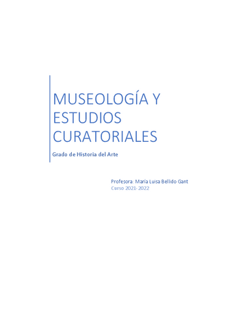 APUNTES-COMPLETOS-MUSEOLOGIA-Y-ESTUDIOS-CURATORIALES.pdf