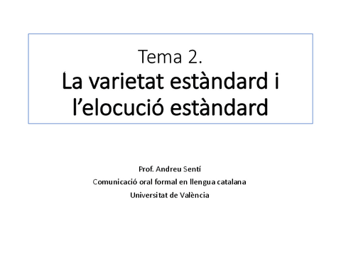 Tema-2.-Presentacio-continguts.-La-varietat-estandard-i-lelocucio-estandard.pdf
