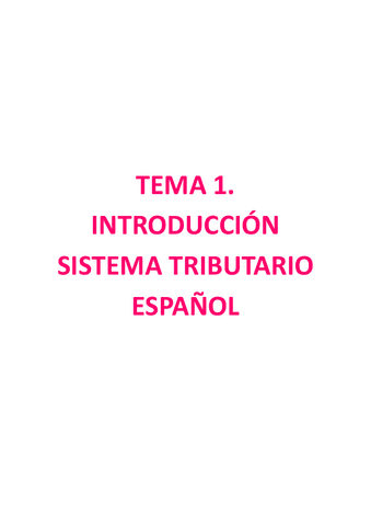 TEMA-1.-INTRODUCCION-SISTEMA-TRIBUTARIO-ESPANOL-Documentos-de-Google.pdf