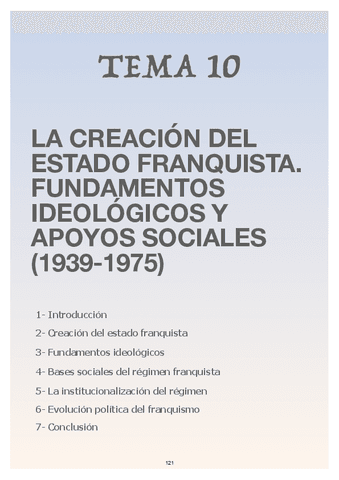 Tema-10-LA-CREACION-DEL-ESTADO-FRANQUISTA.-FUNDAMENTOS-IDEOLOGICOS-Y-APOYOS-SOCIALES.pdf