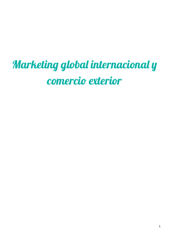 APUNTES-DE-MARKETING-GLOBAL-E-INTERNACIONAL-Y-COMERCIO-EXTERIOR.pdf