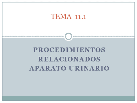 TEMA-11.1.-PROCEDIMIENTOS-RELACIONADOS-URINARIO.pdf