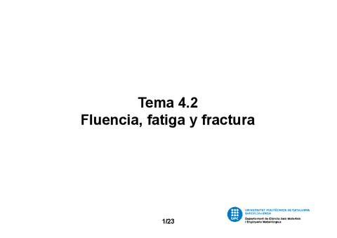 Tema-4.2-Fluencia-fatiga-fractura-actualizado-270522.pdf