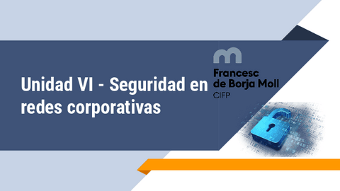 U6-Seguridad-en-redes-corporativas.pdf