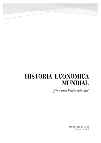 APUNTES-HISTORIA-ECONOMICA-MUNDIAL-1o-DADE-UNIOVI.pdf