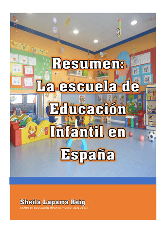 Resumen-COMPLETO-La-escuela-de-educacion-infantil-en-Espana-Sheila-Laparra-Reig.pdf