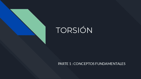 TORSION-PARTE-1-CONCEPTOS-FUNDAMENTALES.pdf