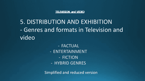 Unit-5.-DISTRIBUTION-AND-EXHIBITION-Genres-and-formats-in-television-simplified-and-reduced-version.pdf