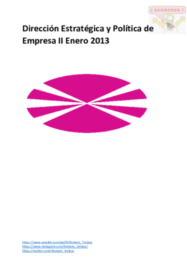Dirección Estratégica y Política de Empresa II Enero 2013.pdf