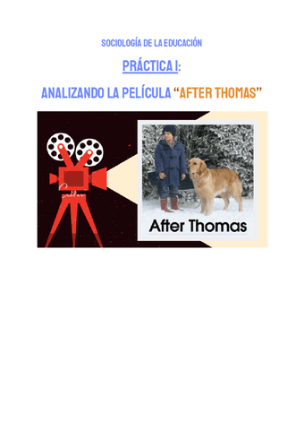 practica pelicula sociologia AFTER THOMAS.docx.pdf