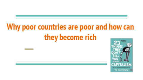 Why-poor-countries-are-poor-and-how-can-they-become-rich.pdf