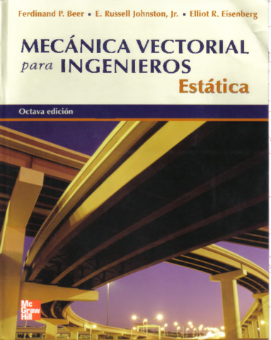 Mecánica Vectorial para Ingenieros-Tomo I ESTÁTICA.pdf