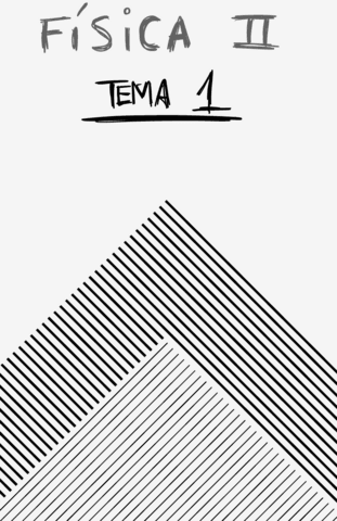 FIS.II.-Tema1-1ºTeleco-2ºCuatri.pdf