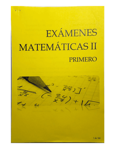 Exámenes de matemáticas II.pdf