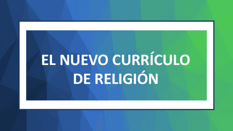 EL-NUEVO-CURRICULO-DE-RELIGION-2.pdf