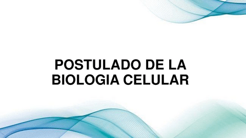 POSTULADO-DE-LA-BIOLOGIA-CELULAR.pdf