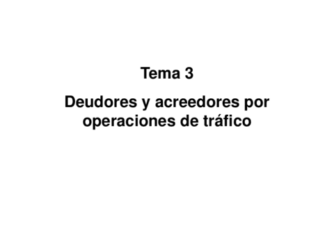Tema-3-Deudores-y-acreedores-por-operaciones-de-trafico.pdf