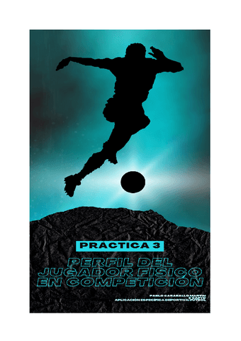 PRACTICA-3-PERFIL-DEL-JUGADOR-FISICO-EN-COMPETICION.docx.pdf