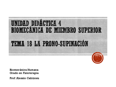 Unidad-4-Tema-18-Biomecanica-de-prono-supinacion-Fisio.pdf