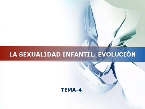 T-4-LASEXUALIDADINFANTIL-EVOLUCION.pdf