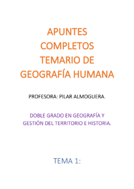 APUNTES COMPLETOS TEMARIO DE GEOGRAFÍA HUMANA.pdf