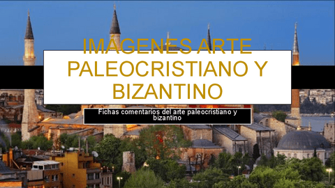 Arte-paleocristiano-y-bizantino-fichas-imagenes.pptx.pdf