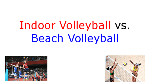 Indoor-Volleyball-vs.-Beach-Volleyball.pdf