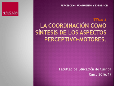 Tema-4.-La-coordinacion-como-sintesis-de-los-aspectos-perceptivo-motores..pdf