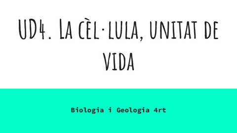 UD4.-La-cellula-unitat-de-vida.pdf