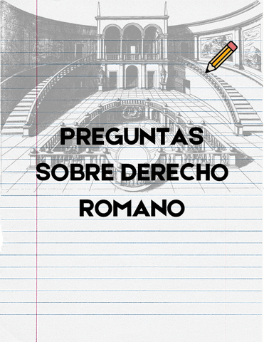 PREGUNTAS-SOBRE-DERECHO-ROMANO.pdf