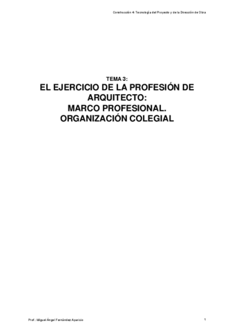 Tema-3-El-ejercicio-de-la-profesion-de-arquitecto-marco-profesional-y-organizacion-colegial.pdf