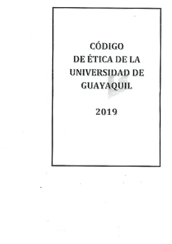 CODIGO-DE-ETICA-DE-LA-UNIVERSIDAD-DE-GUAYAQUIL-2019.pdf