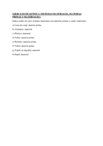 Ejercicio de F.Q: Indica cuáles de estos sistemas materiales son materias primas y cuáles materiales..pdf